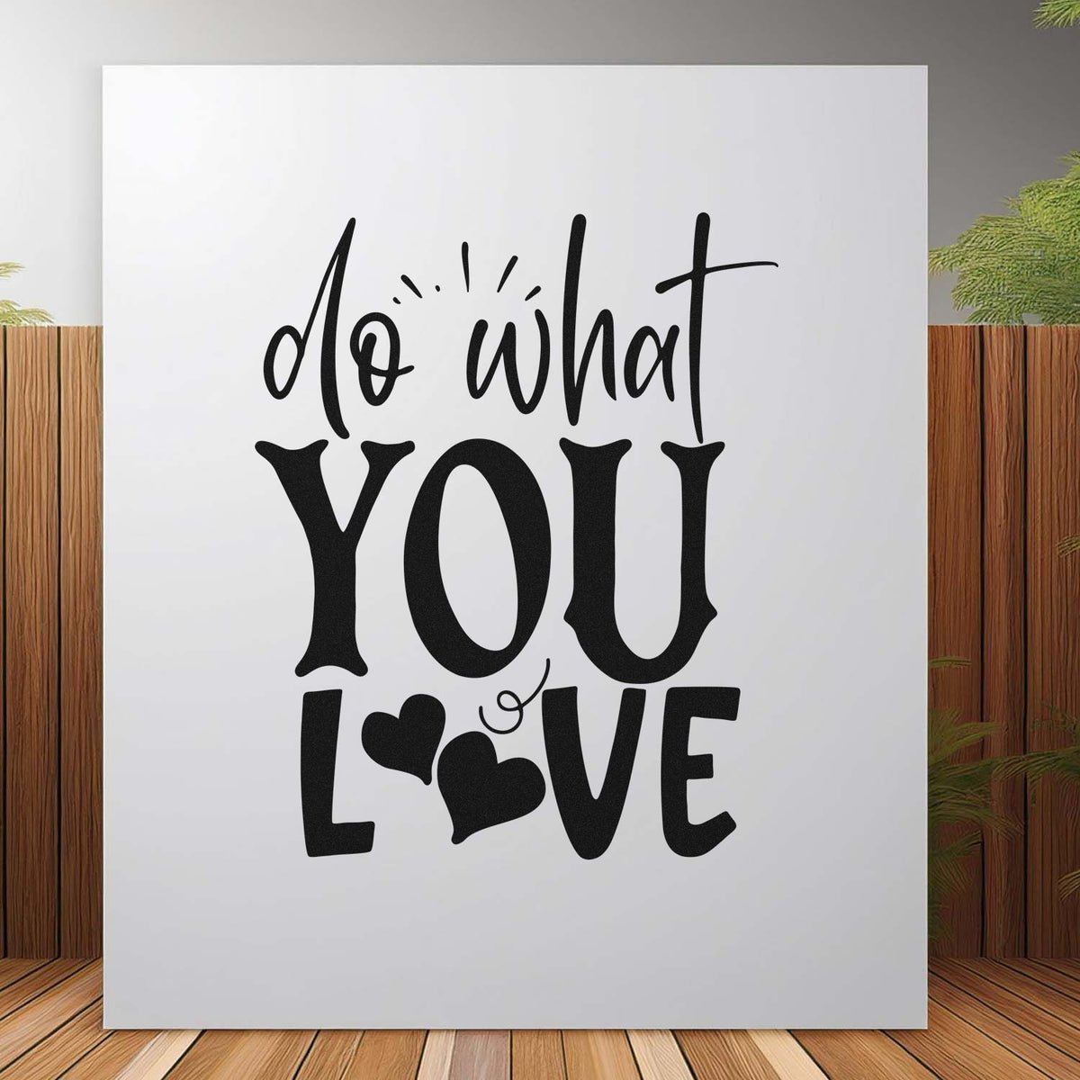 Black do what you love stamp and seal design with hearts, in script and bold lettering on a white background.