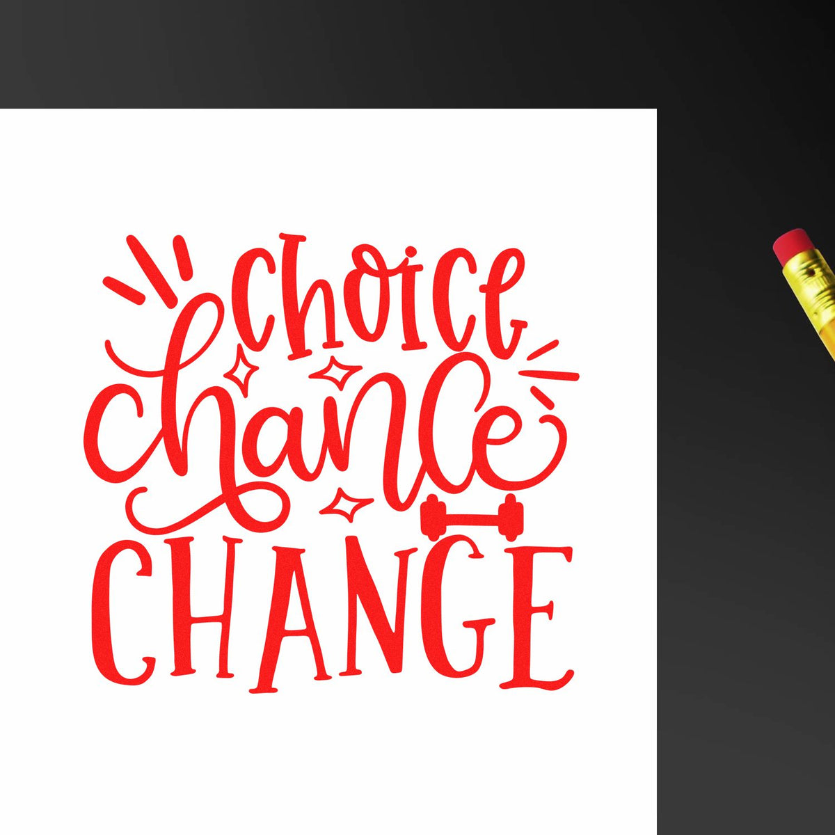 Red Choice Change stamp seal design on white with decorative lettering, sparkles, and a small dumbbell icon.