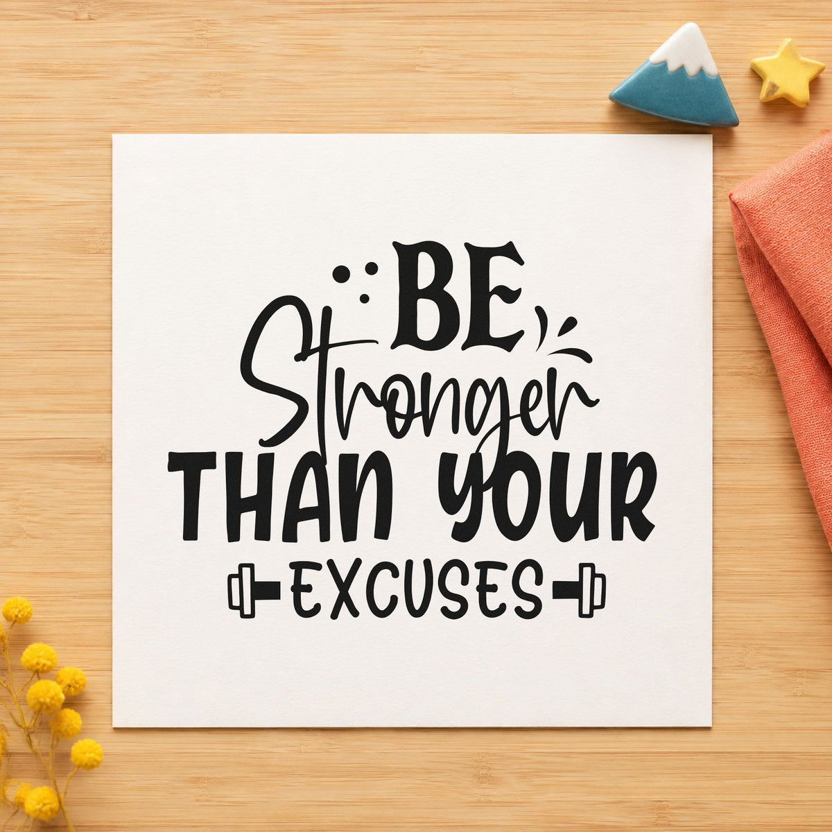 Be Stronger Than Excuses Dumbbells rubber stamp printed in black ink, ready for class book sheet and similar paper crafts.
