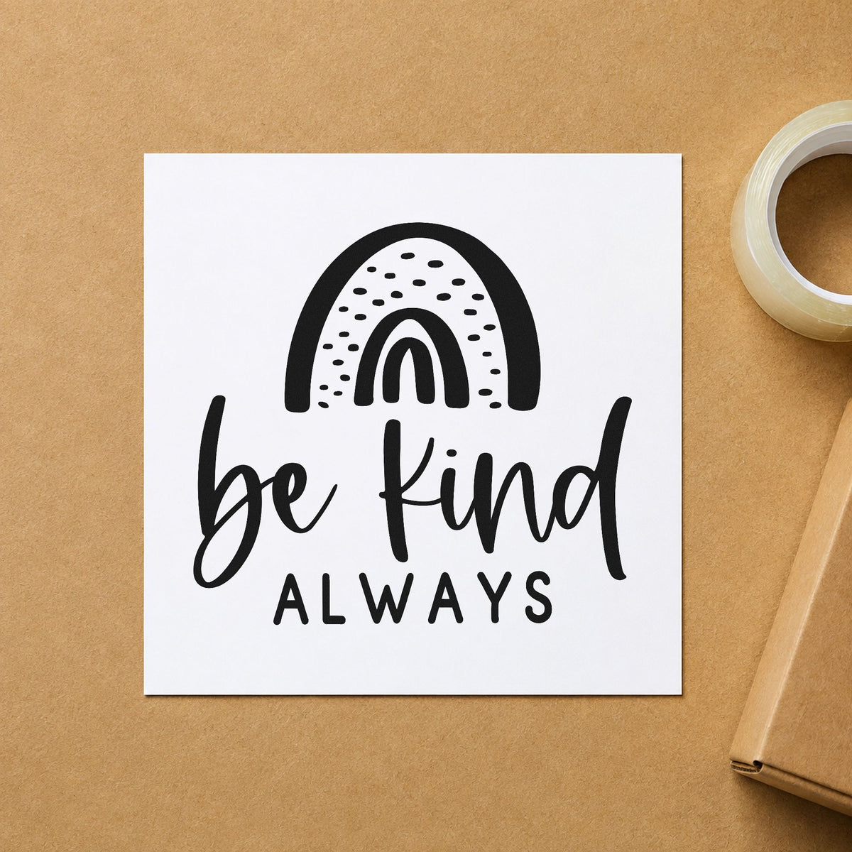 Be Kind Always Rainbow craft stamp in black ink on cardstock, an easy option for preschool album page.