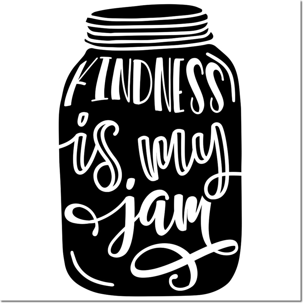 Black mason jar stamp with white script reading kindness is my jam in a decorative seal design.