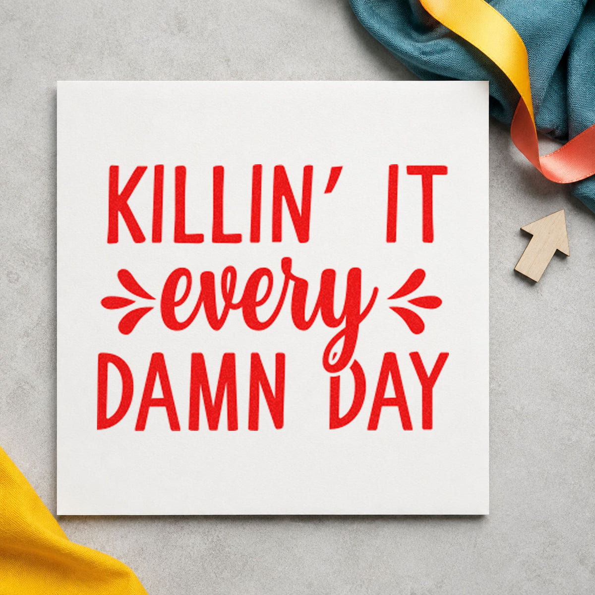 Killin It Every Damn Day rubber stamp shown in red ink, stamped for projects such as drawer needle labels.