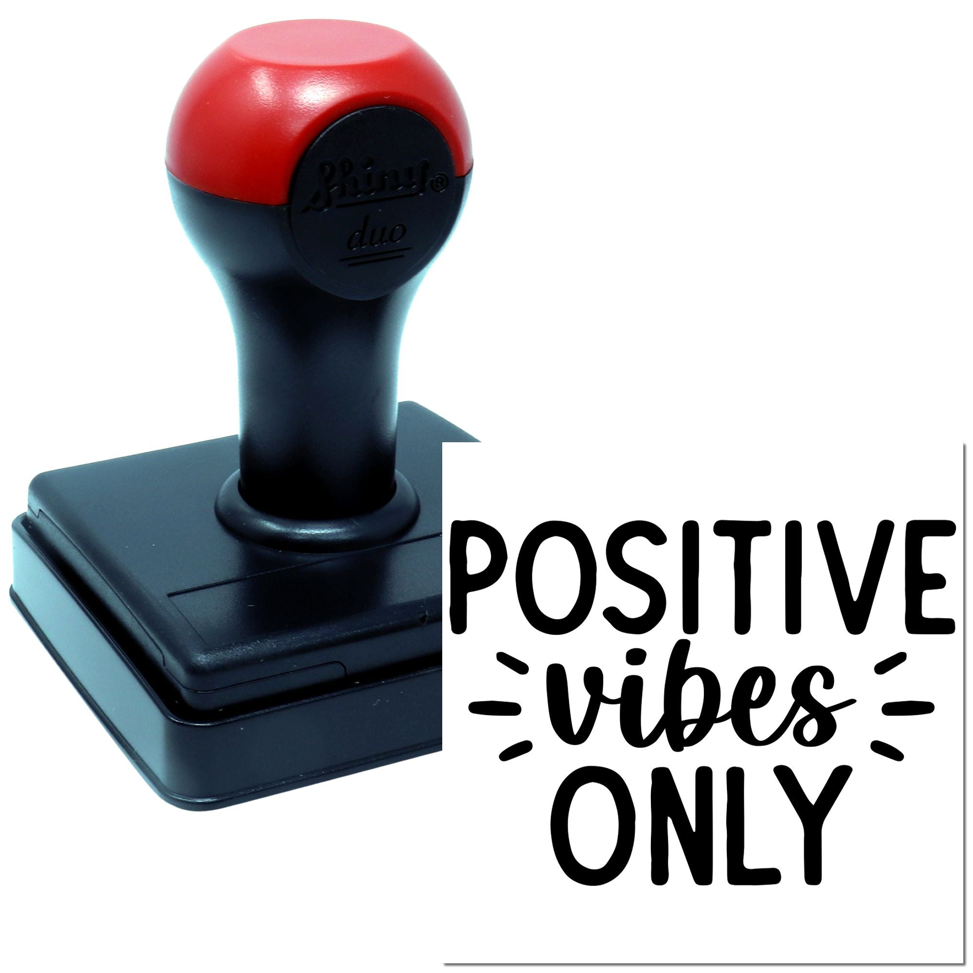 Duo Only Positive Vibes Allowed Here Hand Stamp