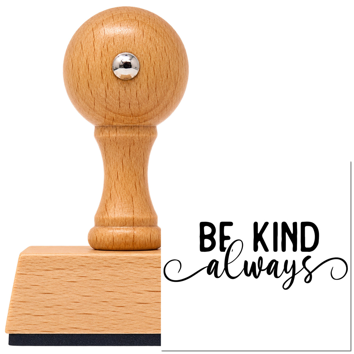 Vintage Pro beech wood stamp with a round knob handle, shown with its black Be Kind Always Script imprint on white.