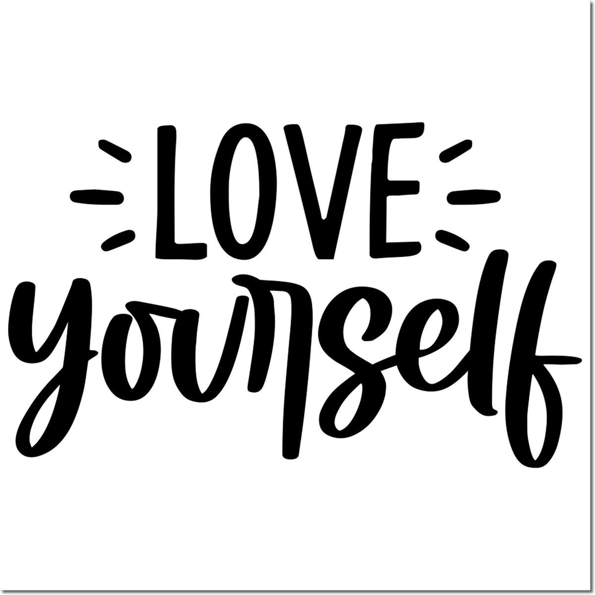 Black LOVE yourself stamp and seal design with playful hand-lettered text on a white background