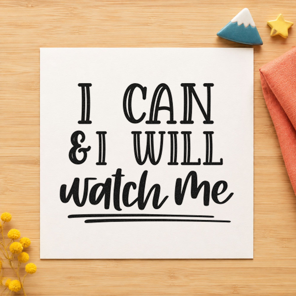 I Can I Will Watch Me craft stamp imprint in black ink on a handmade project, one idea being gear bag gift tags.