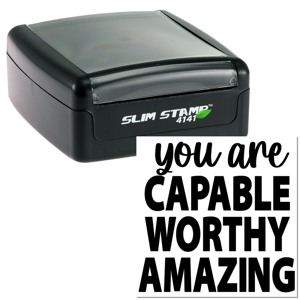 Black Slim Stamp self-inking seal with gray cap and bold you are capable... imprint