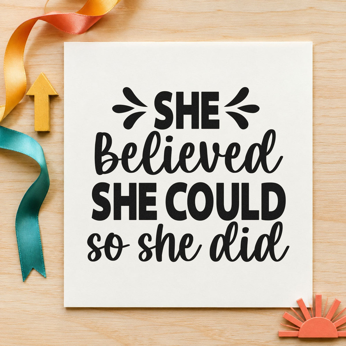 She Believed She Could craft stamp imprint in black ink on a handmade project, one idea being speaker gift tags.