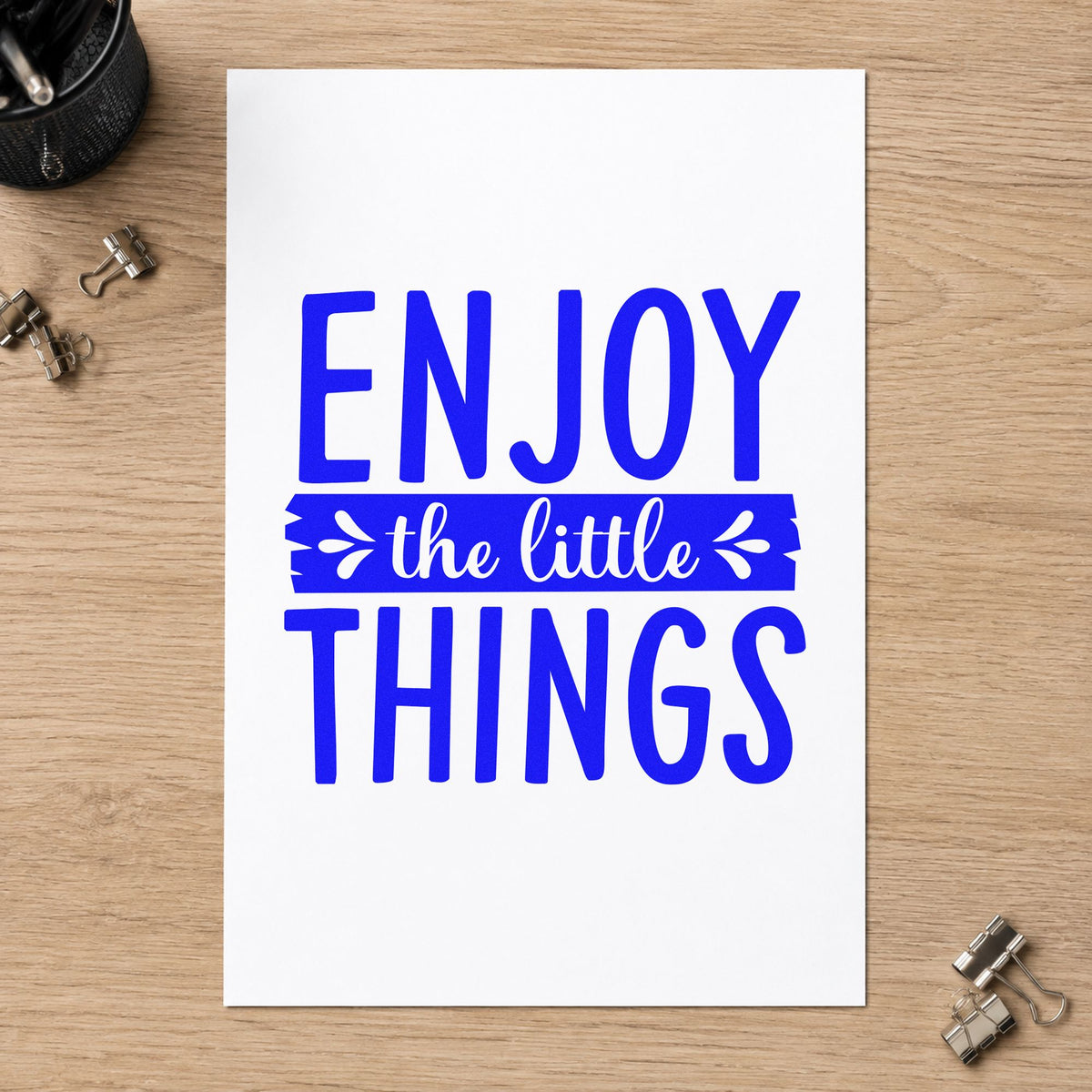 Enjoy The Little Things Banner craft stamp in blue ink on cardstock, an easy option for window valance printing.