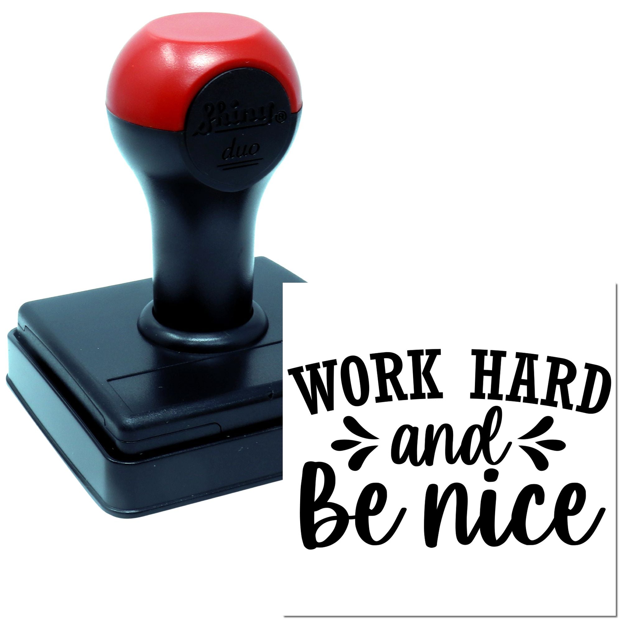 Duo Work Hard And Be Kind Hand Stamp