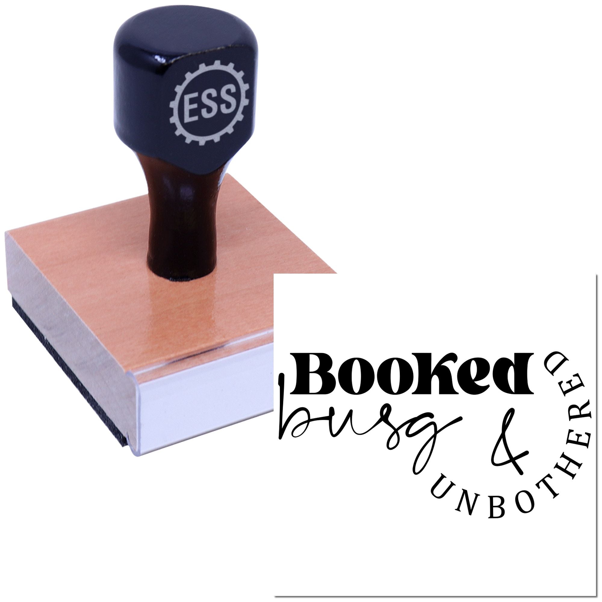 Booked Busy Unbothered Scrapbooking Rubber Stamp