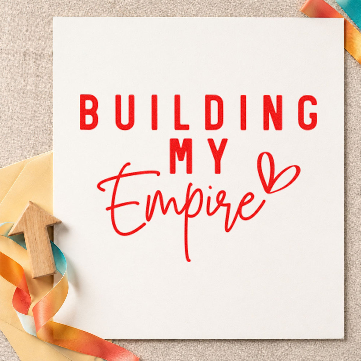 Building My Empire Heart rubber stamp shown in red ink, stamped for projects such as drawer file labels.