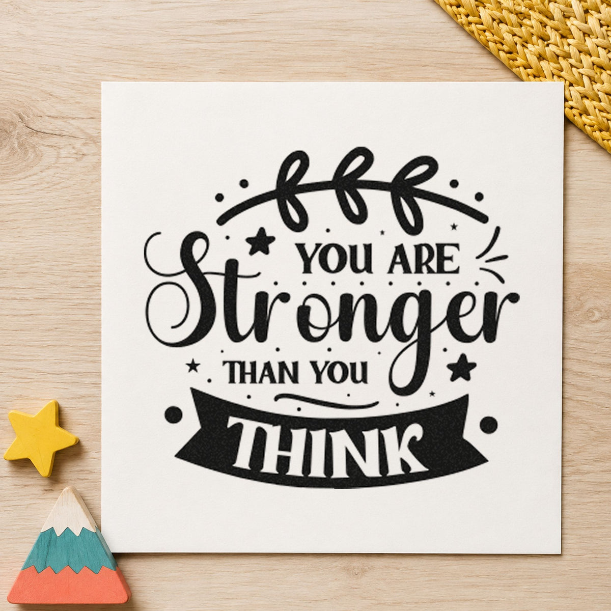 You Are Stronger Think Banner rubber stamp printed in black ink, ready for class progress sheet and similar paper crafts.