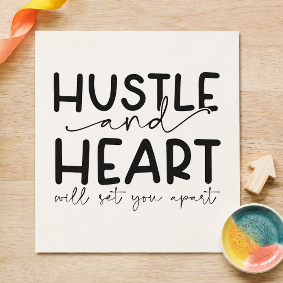 Hustle Heart Set You Apart craft stamp in black ink on cardstock, an easy option for event album page.