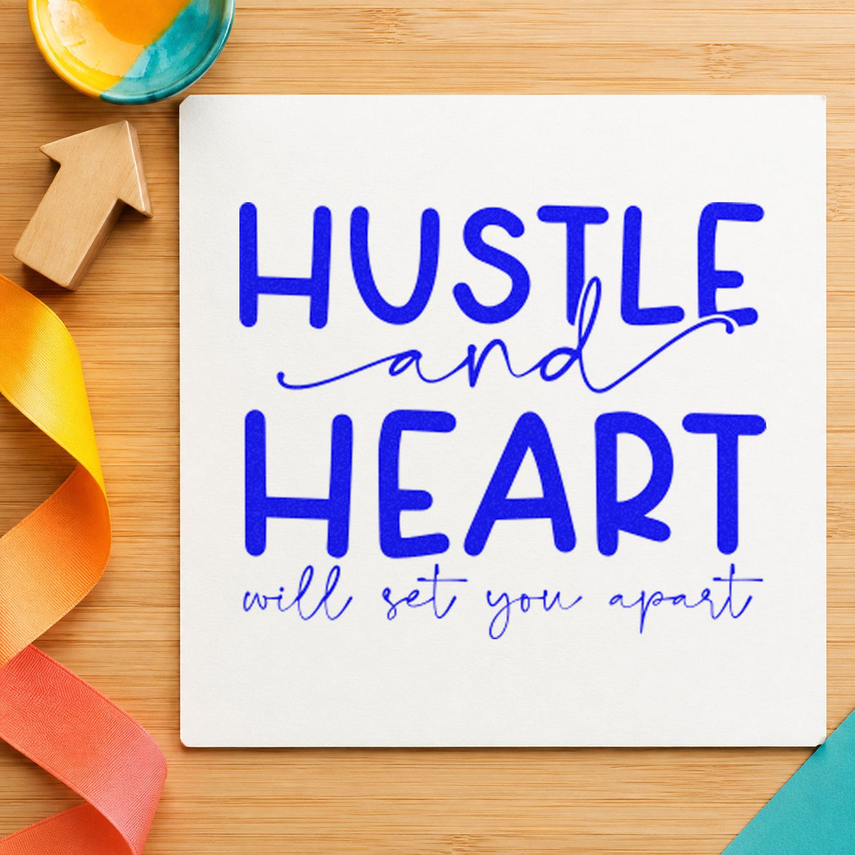 Hustle Heart Set You Apart craft stamp imprinted in blue ink on paper, a design suited to framed prep kitchen.