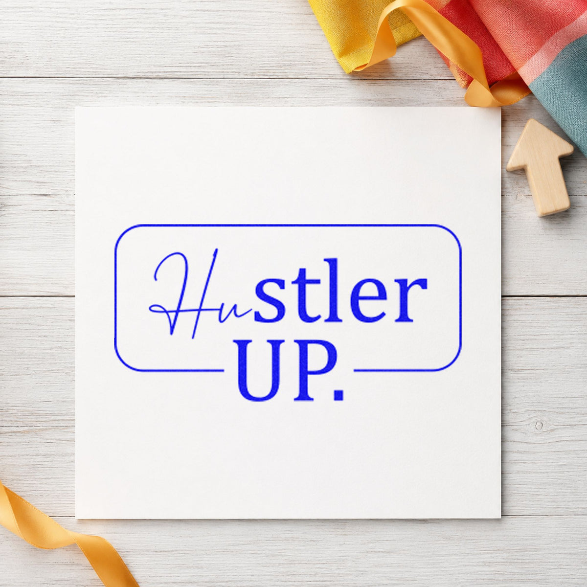 Hustler Up Rounded Frame craft stamp in blue ink on cardstock, an easy option for van banner printing.