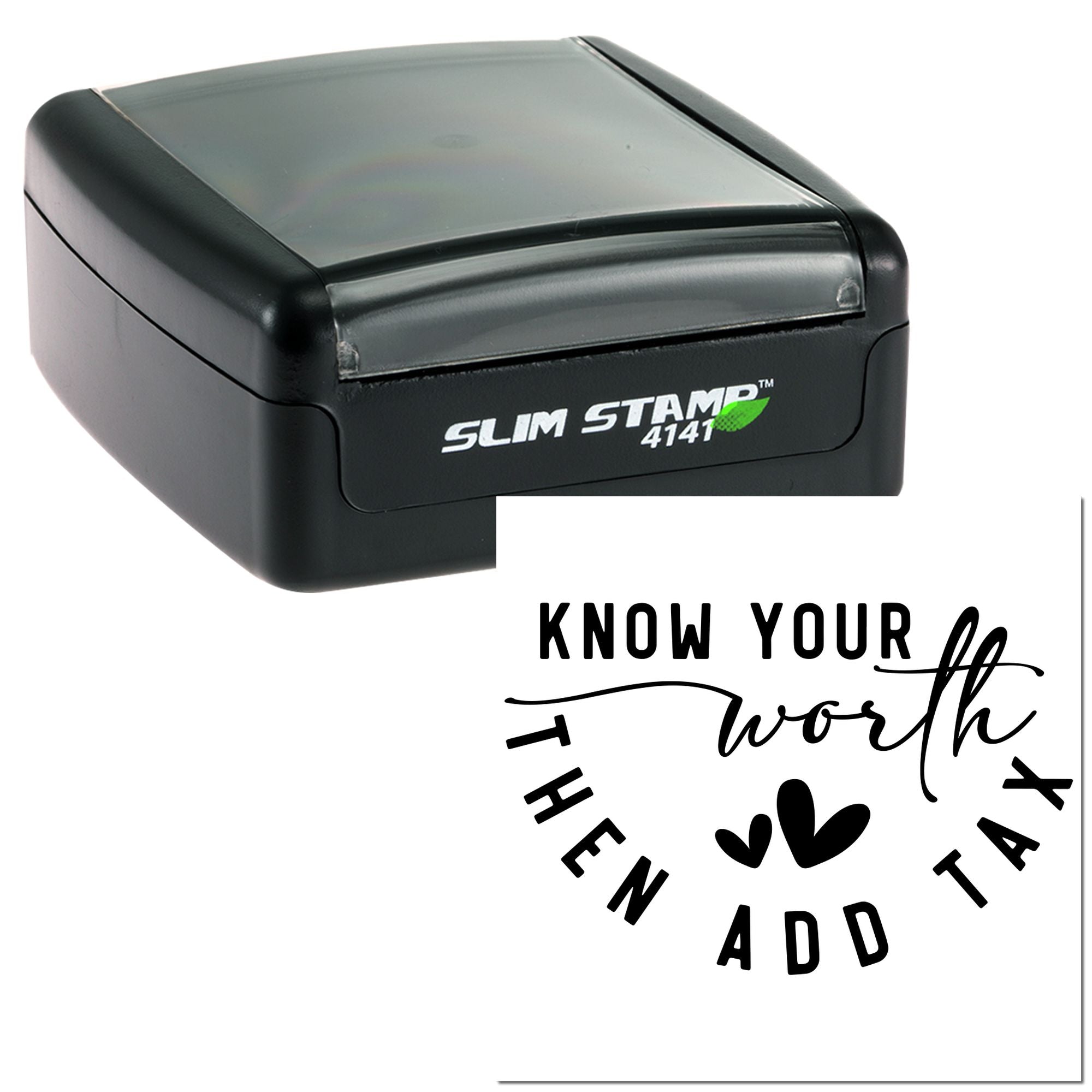 Black Slim Stamp 4141 self-inking stamp beside a white seal design with Know Your Worth text, hearts, and black lettering.
