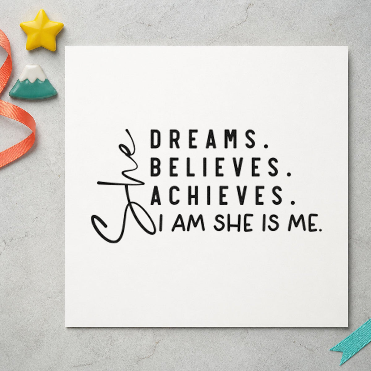 She Dreams Believes Achieves rubber stamp printed in black ink, ready for hang plan sheet and similar paper crafts.