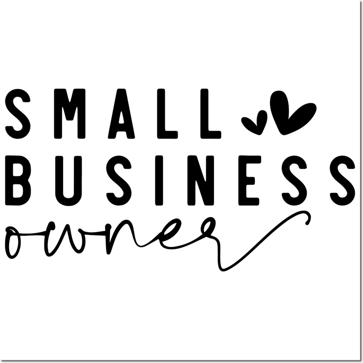 Black Small Business owner stamp and seal design with hearts and script on a white background.