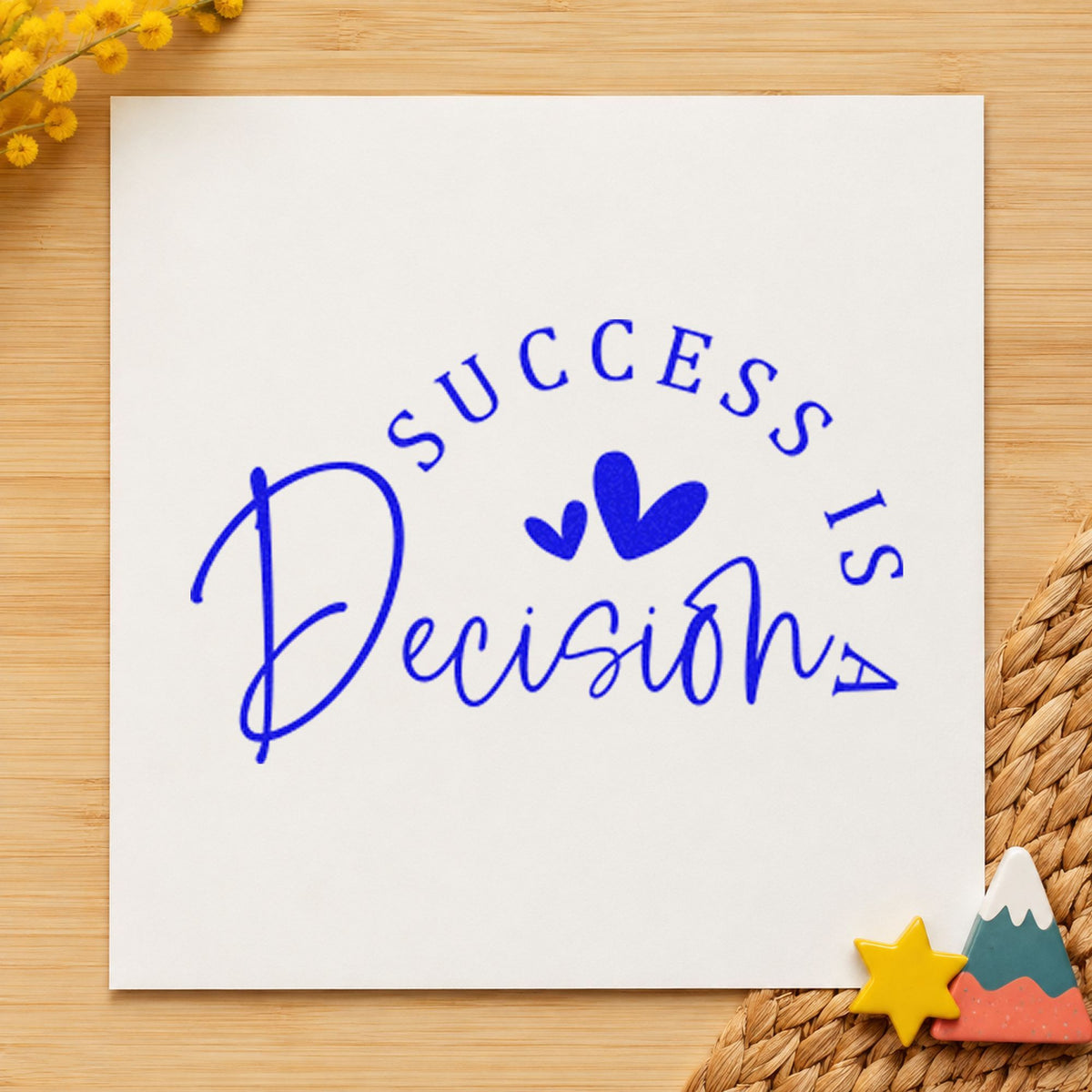 Success Is a Decision craft stamp in blue ink on cardstock, an easy option for book bag printing.