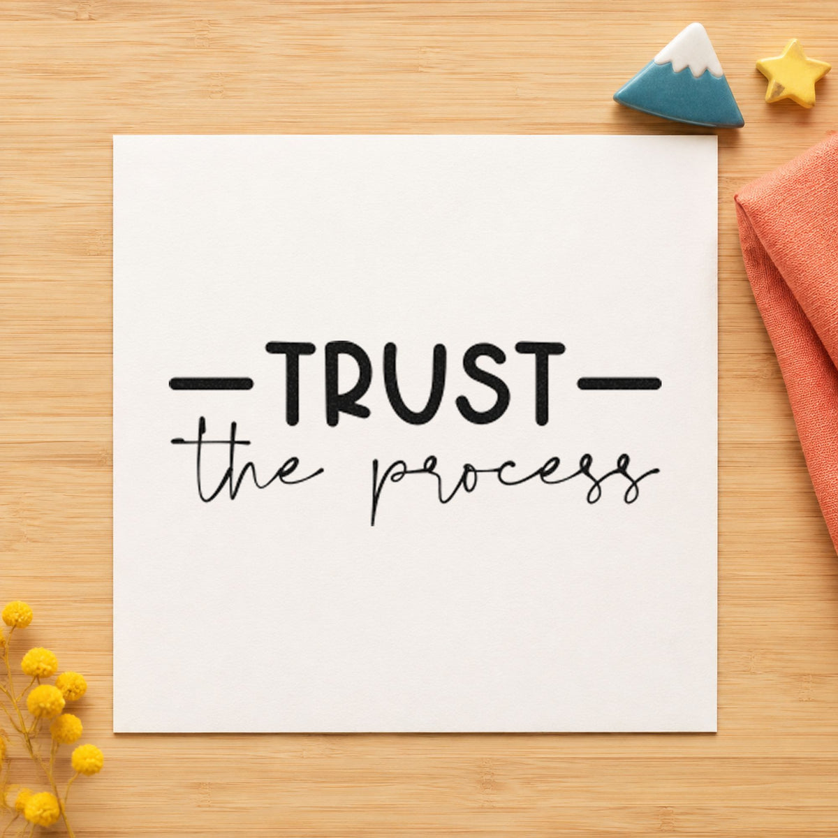 Trust The Process Script rubber stamp printed in black ink, ready for cut plan sheet and similar paper crafts.