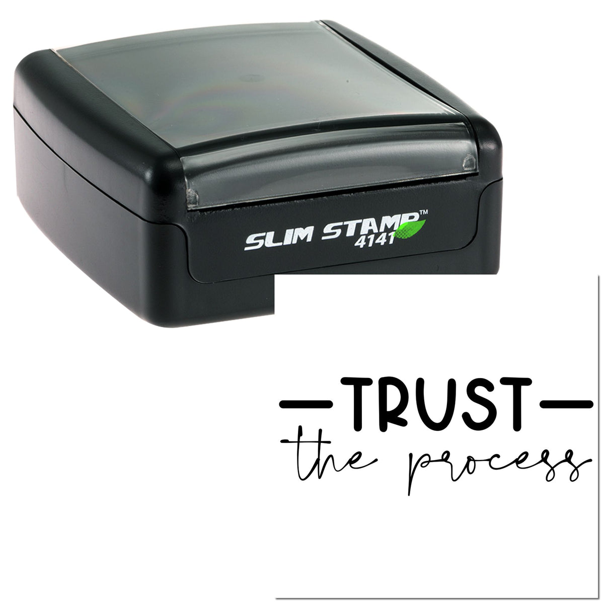 Black Slim Stamp 4141 self-inking seal in black with a transparent top and white TRUST the process imprint.