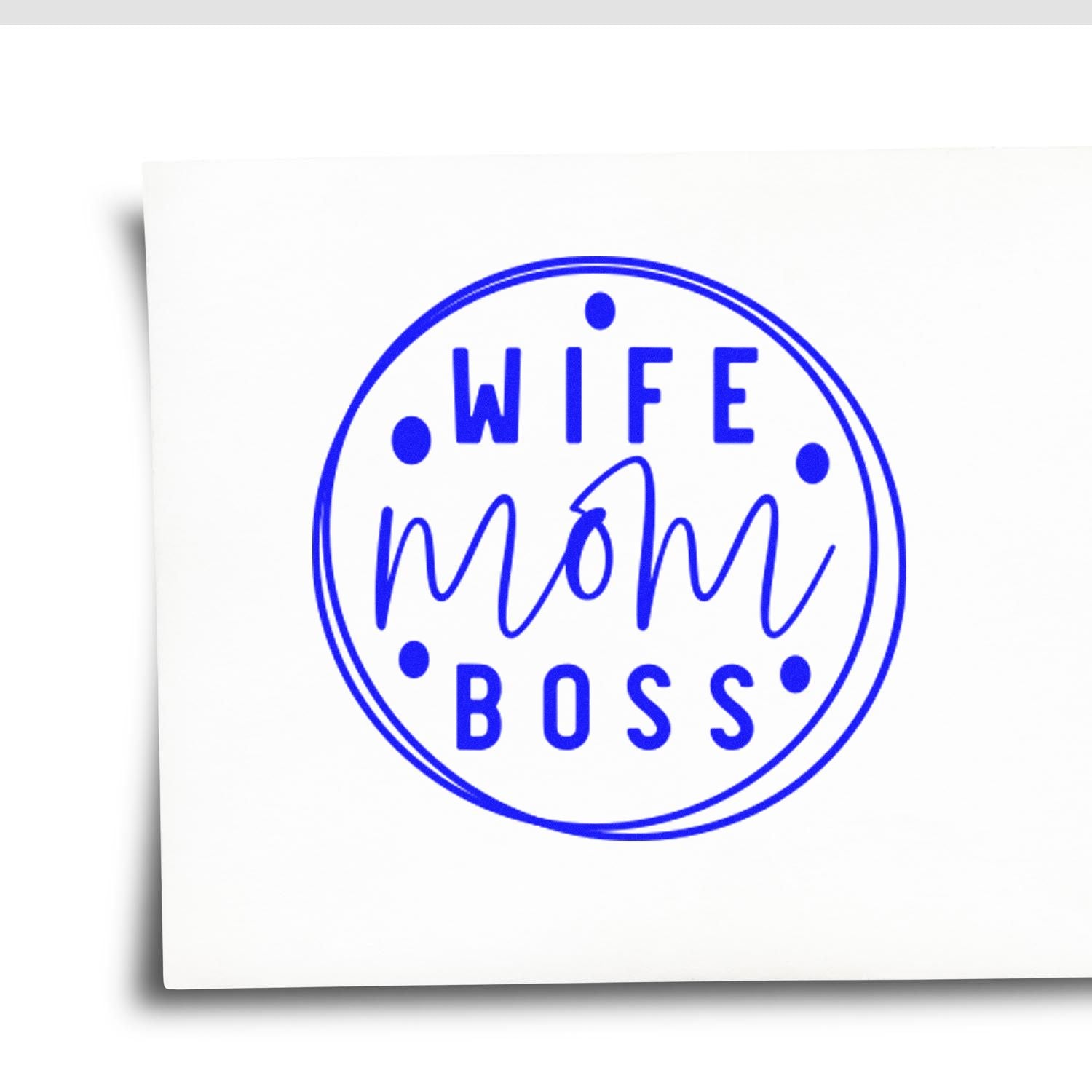 Pre-Inked Wife Mom Boss Card Making Stamp