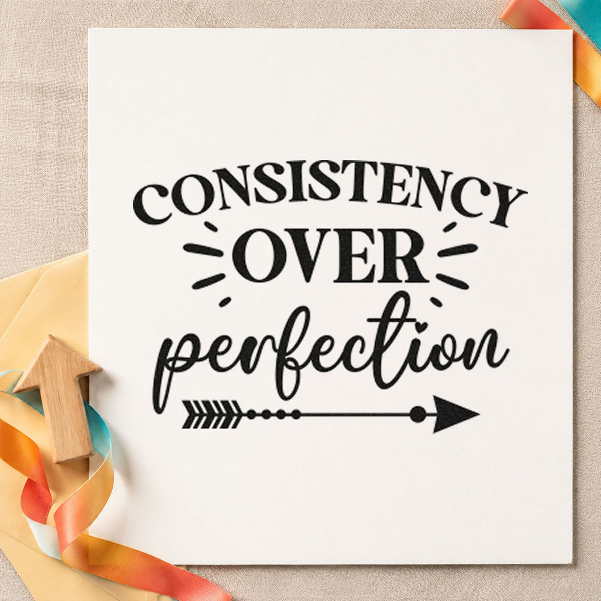 Consistency Over Perfection Arrow rubber stamp printed in black ink, ready for dotted arrow cards and similar paper crafts.