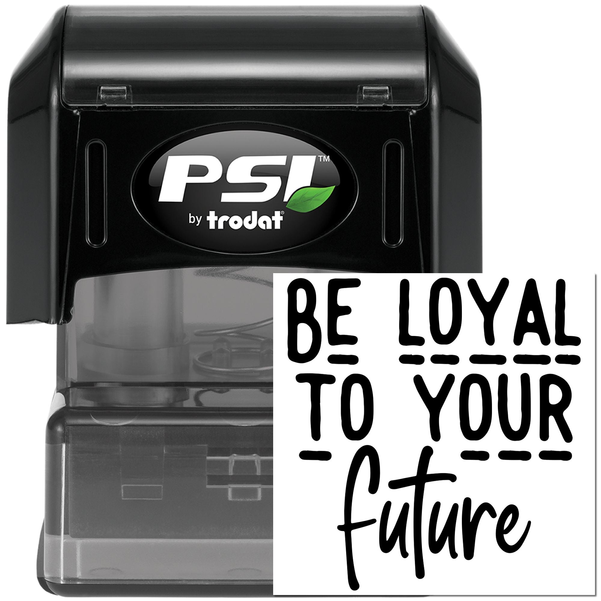 Pre-Inked Be Loyal Future Favor Tag Stamp