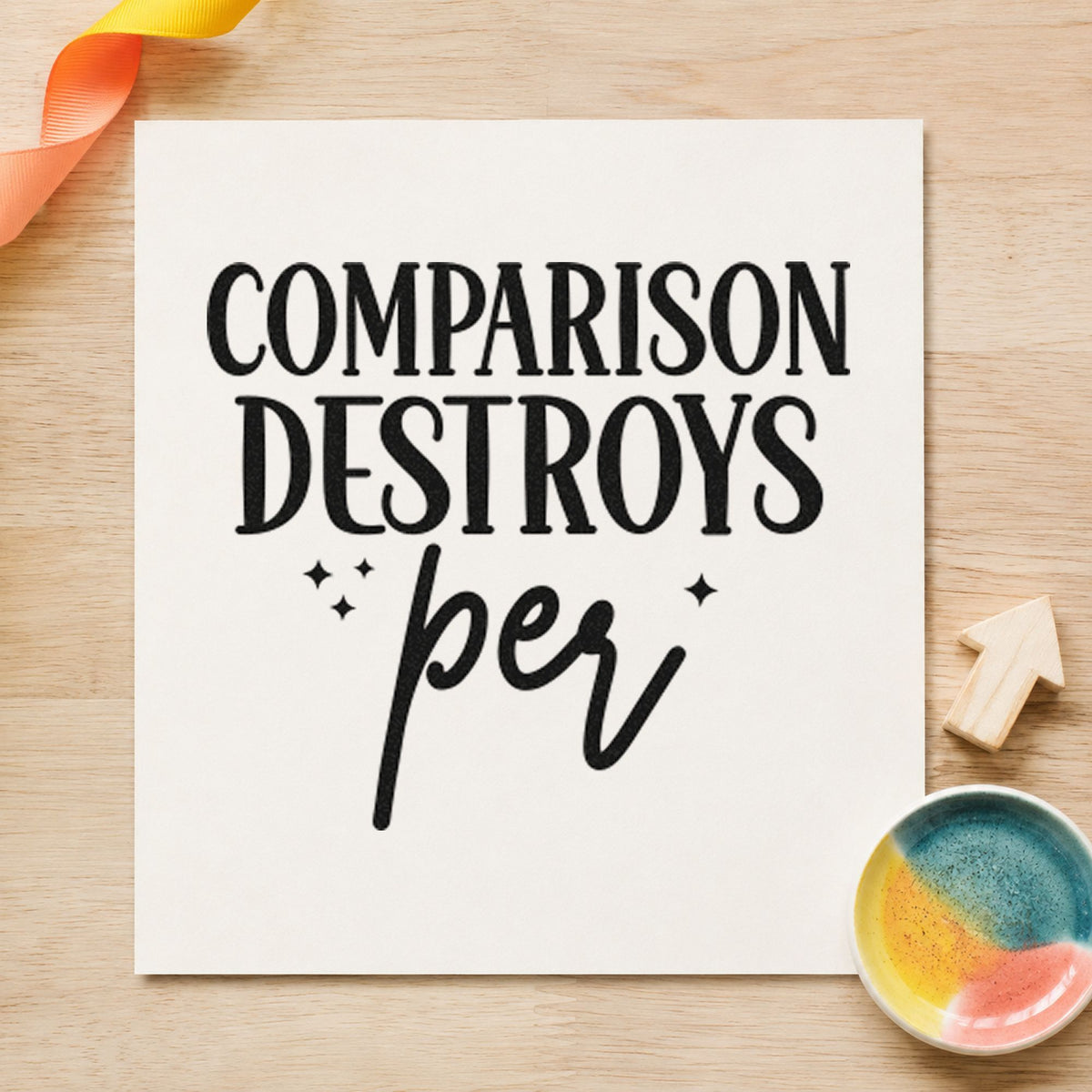 Comparison Destroys Per Lettering rubber stamp printed in black ink, ready for class step sheet and similar paper crafts.