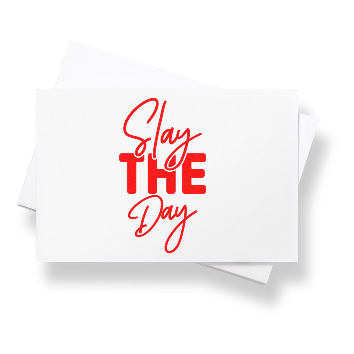 White stamp and seal cards with red Slay THE Day typography, stacked on a clean background.