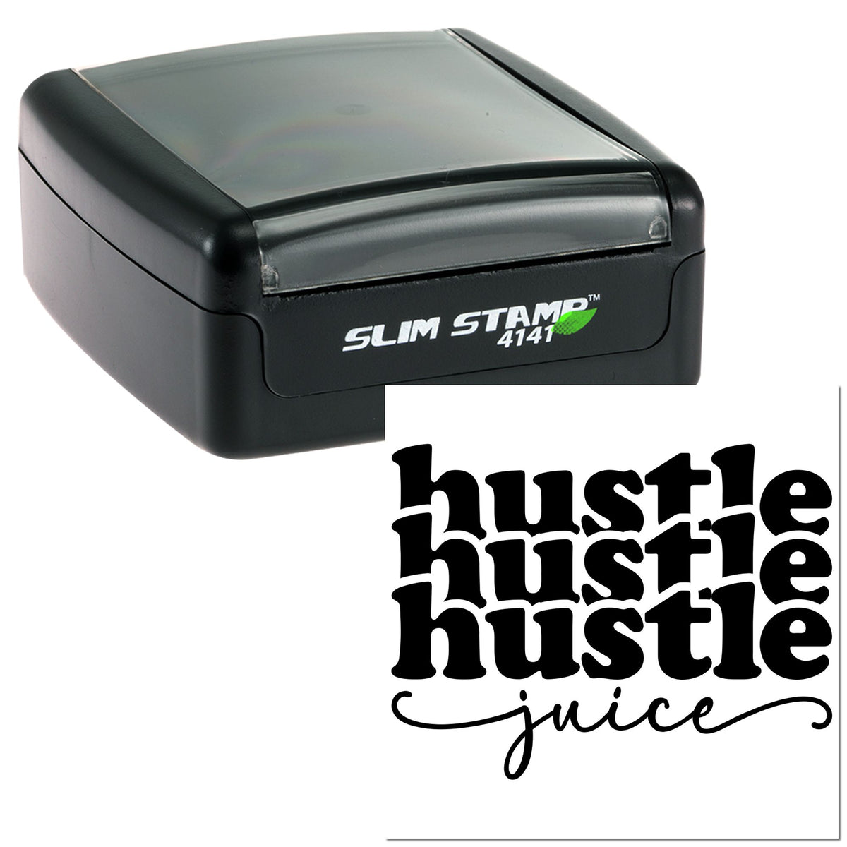 Black self-inking Slim Stamp 4141 with gray lid and Hustle Hustle Juice seal imprint