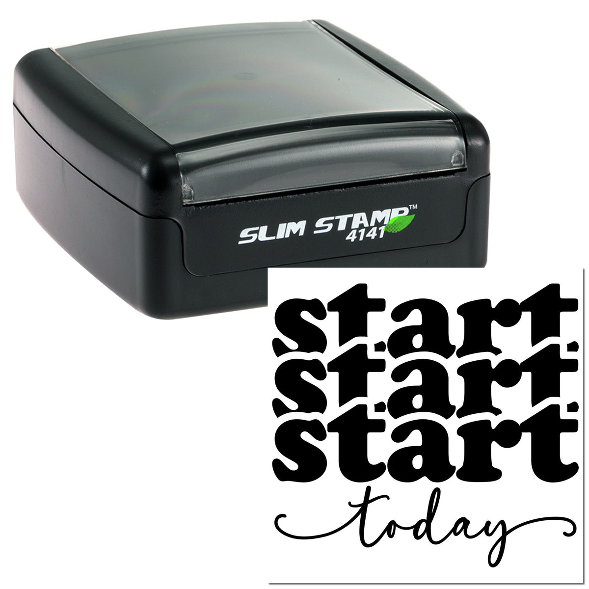Black slim self-inking stamp and seal with start today imprint