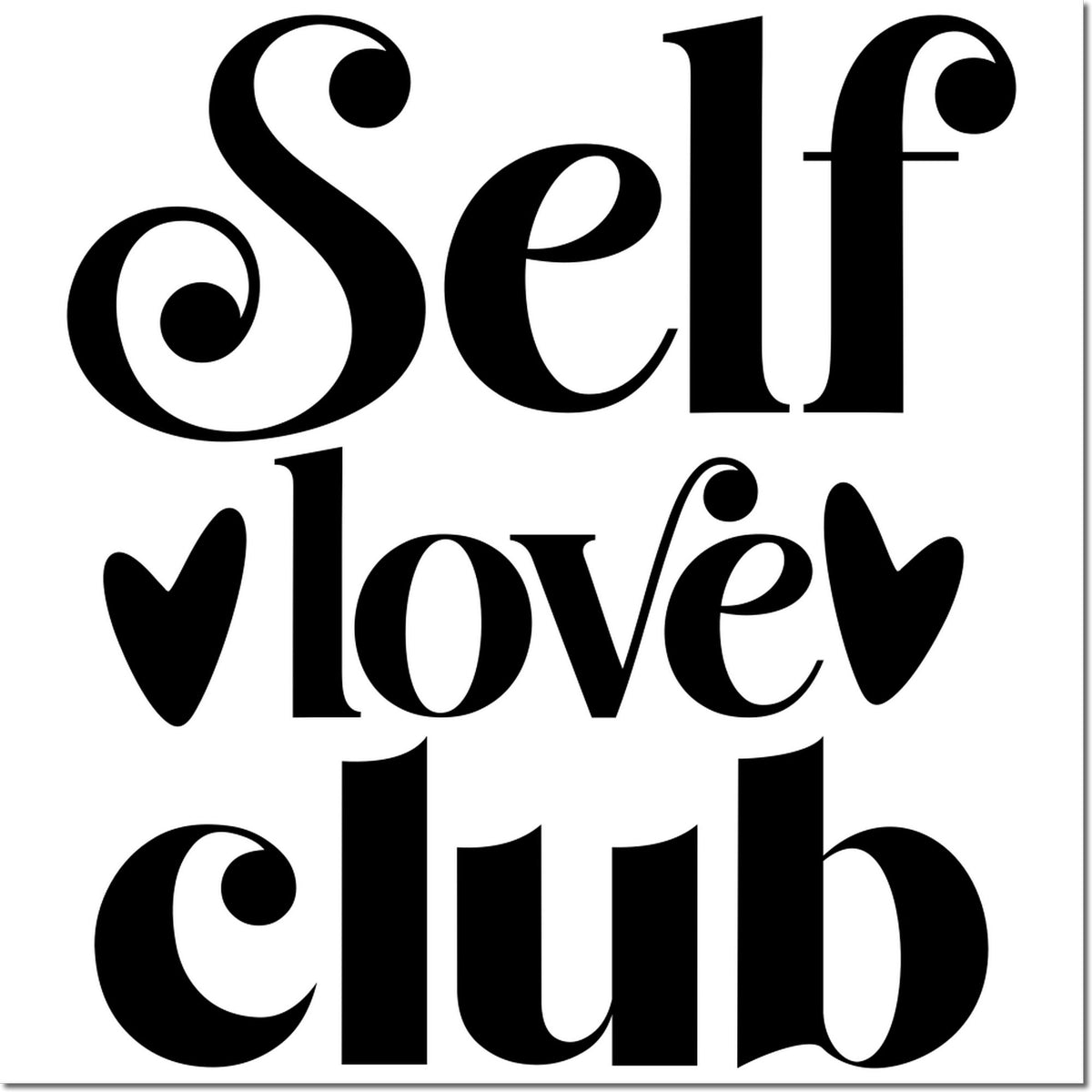 Black decorative Self Love Club stamp and seal design in bold serif lettering on a white background.