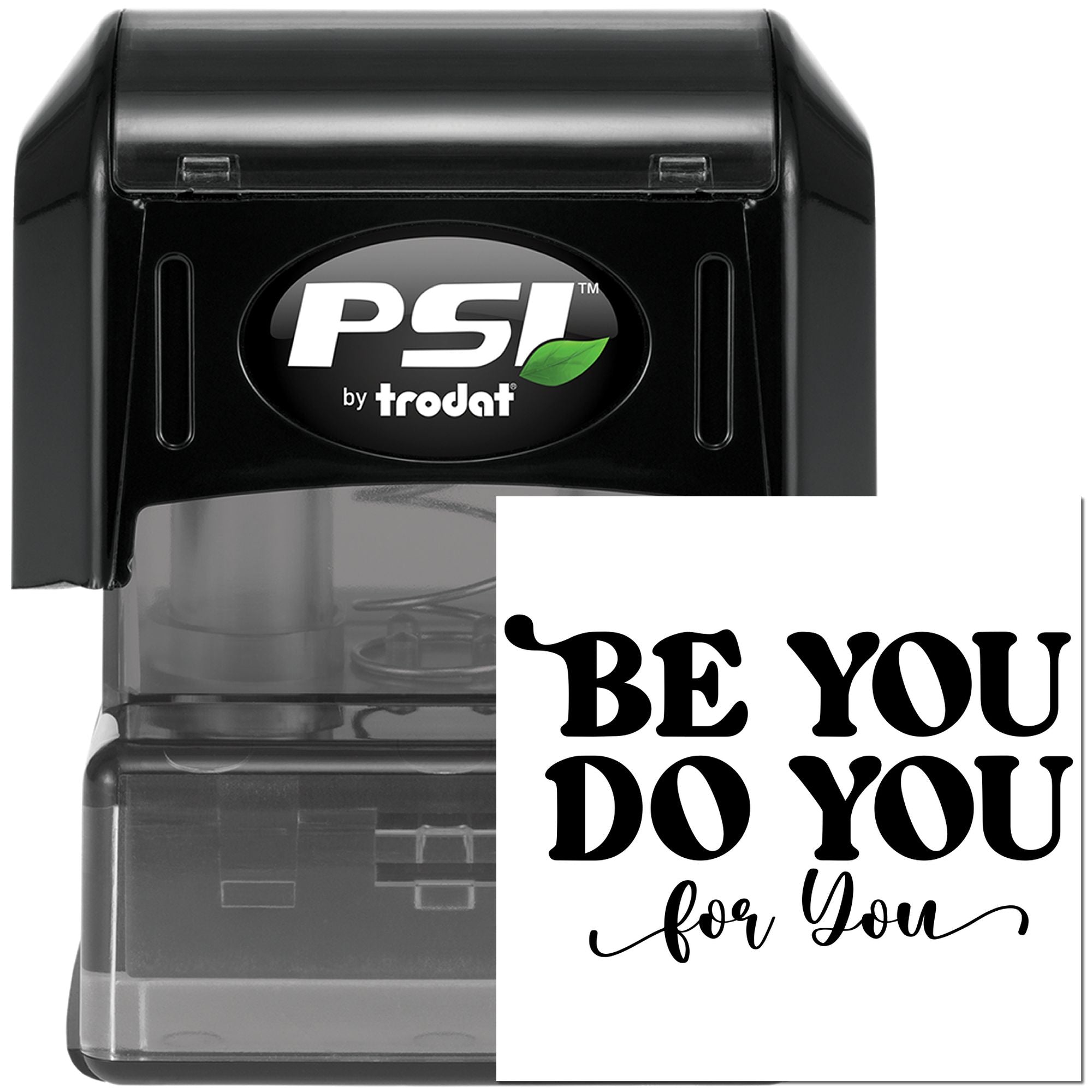 Pre-Inked Be You Do Paper Goods Stamp