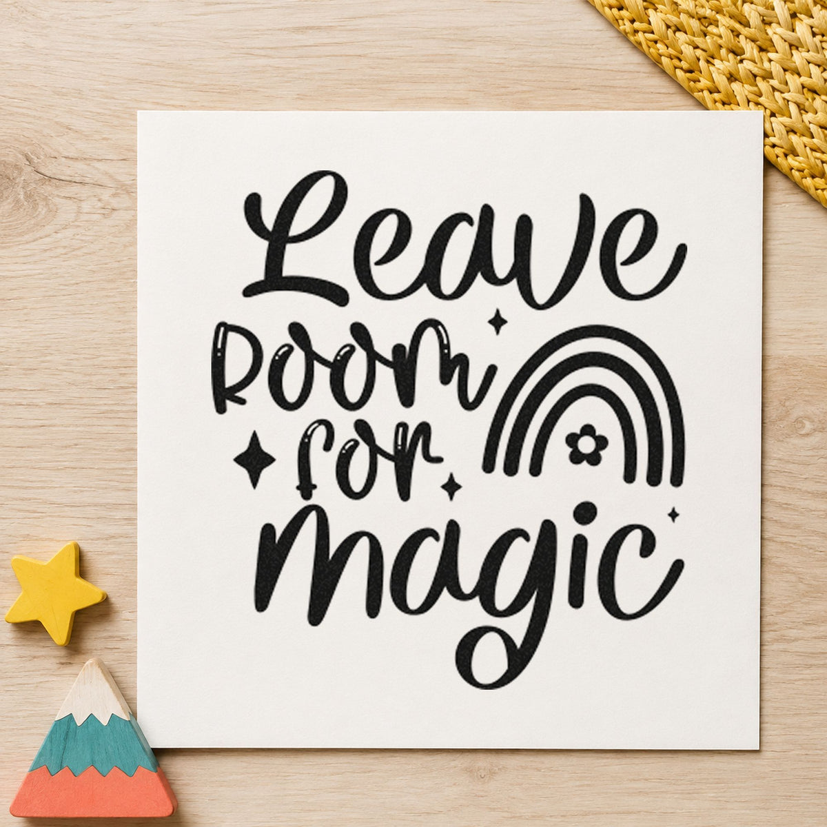 Leave Room For Magic Rainbow rubber stamp printed in black ink, ready for build plan sheet and similar paper crafts.