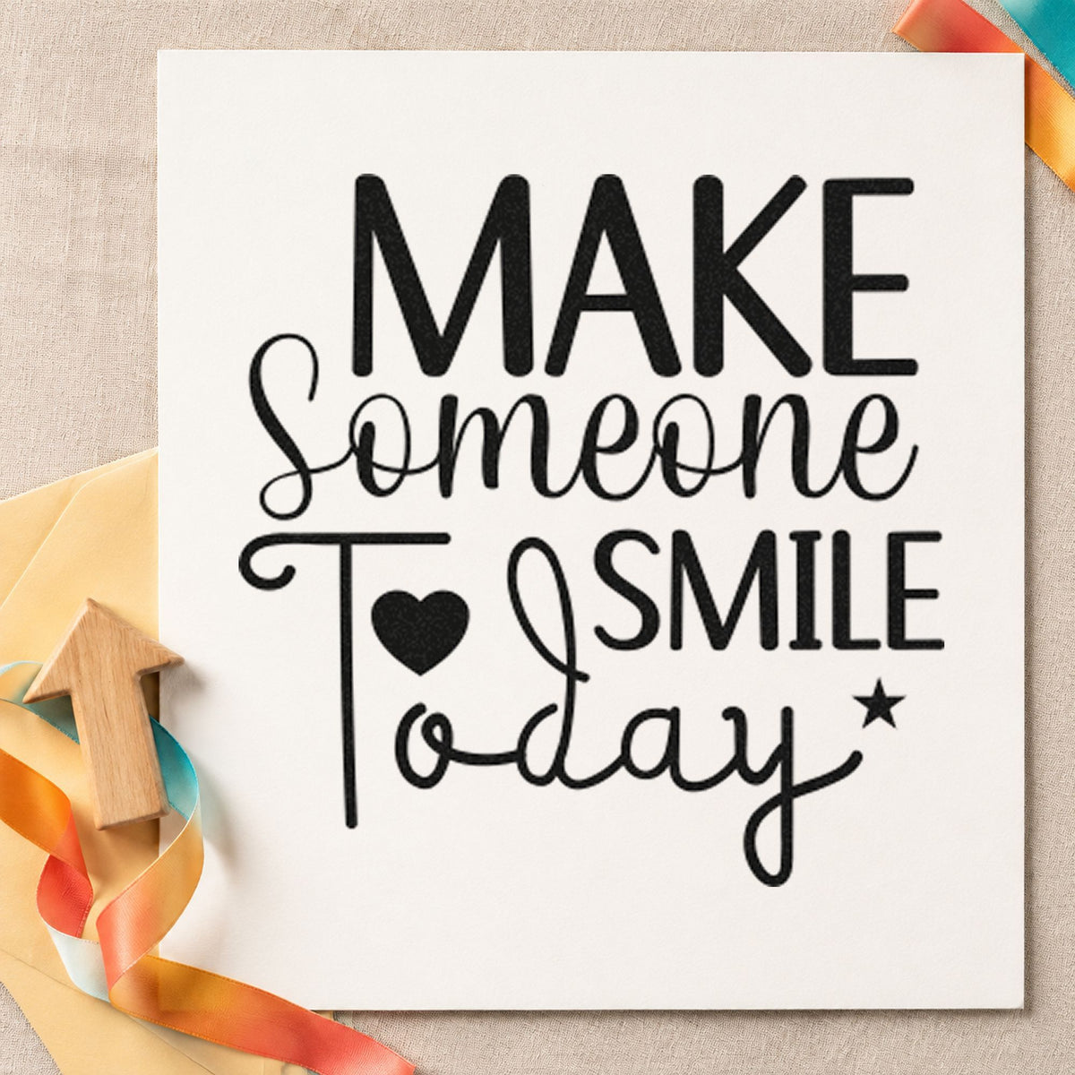 Make Someone Smile Today craft stamp in black ink on cardstock, an easy option for event album page.