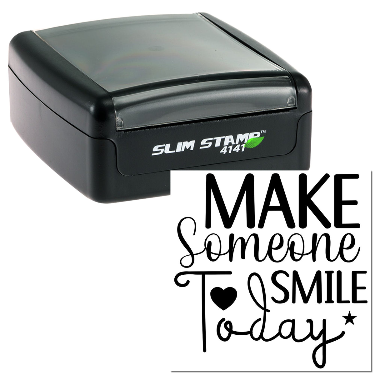 Black Slim Stamp 4141 self-inking stamp and seal with Make someone smile today script, heart and star accents.
