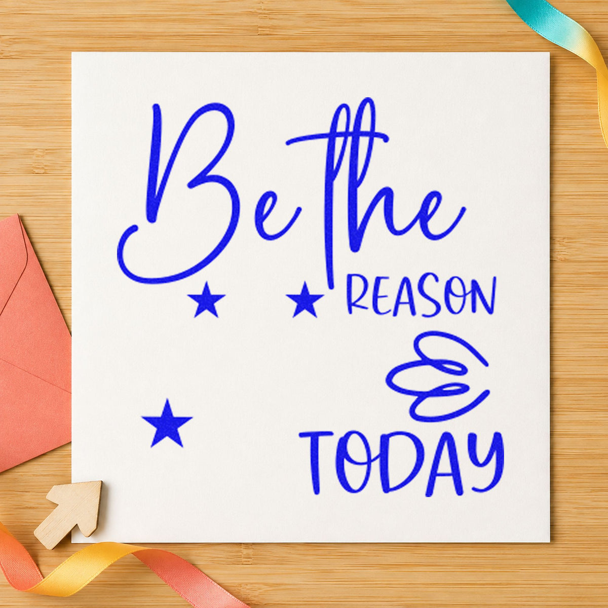 Be The Reason Today craft stamp in blue ink on cardstock, an easy option for serving apron printing.