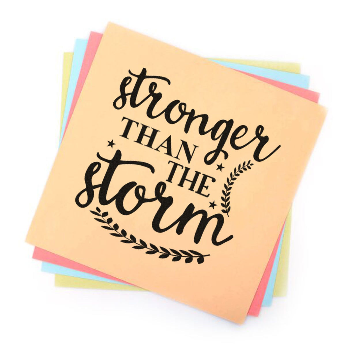 Premium Wooden Stronger Than The Storm Botanical Sprig Stamp - Vintage Pro imprint stamped in black ink. The phrase "stronger than the storm" includes leafy sprigs, stars, and an outlined heart.