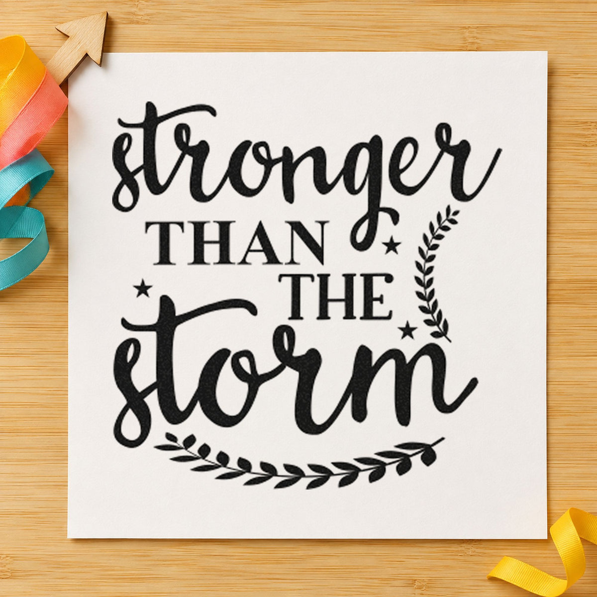 Stronger Than The Storm Leaves rubber stamp printed in black ink, ready for heat log sheet and similar paper crafts.