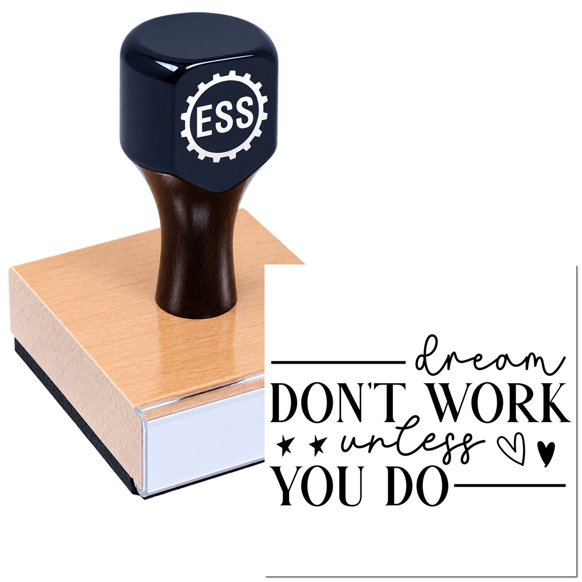 Black ESS self-inking stamp on a pink rubber seal block with "dream DON'T WORK unless YOU DO" wording.