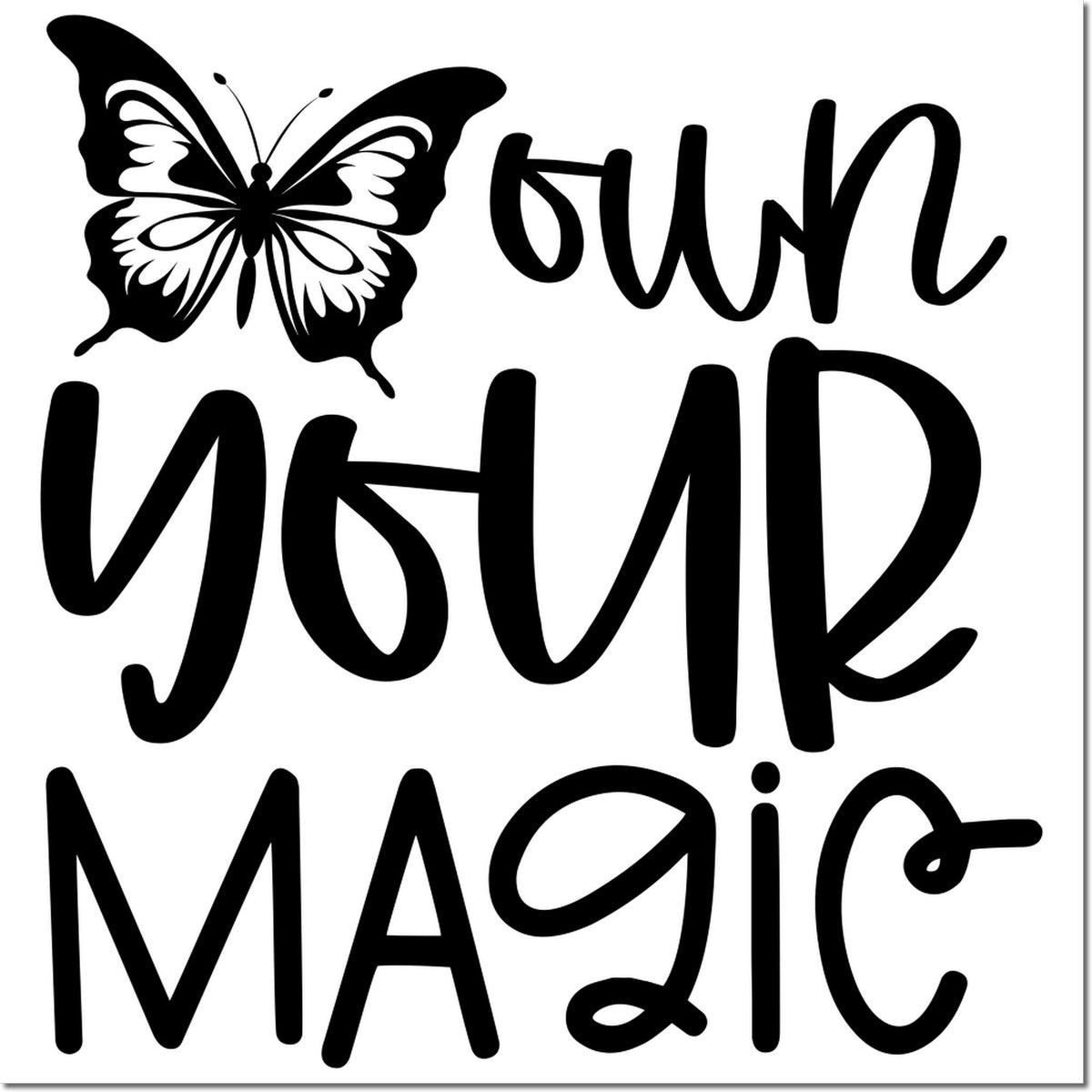 Black butterfly stamp and seal design with bold Own Your Magic text in black on a white background.