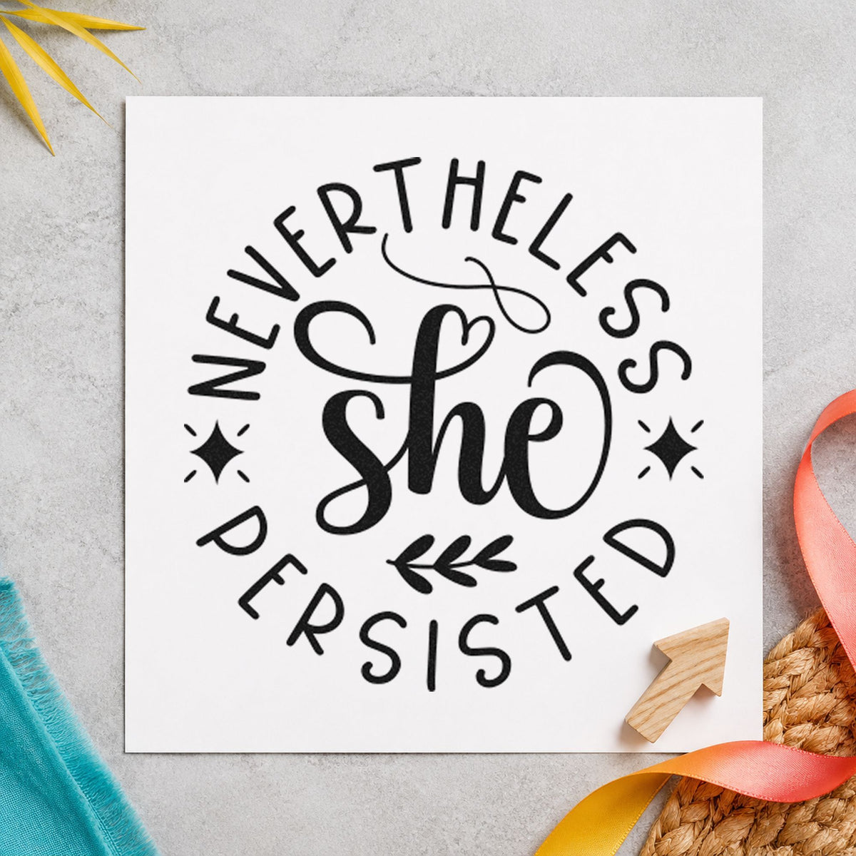Nevertheless She Persisted Circle rubber stamp printed in black ink, ready for reading list sheet and similar paper crafts.
