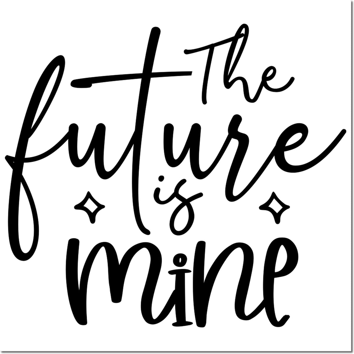 Black cursive stamp seal reading the future is mine with sparkles on a white background.