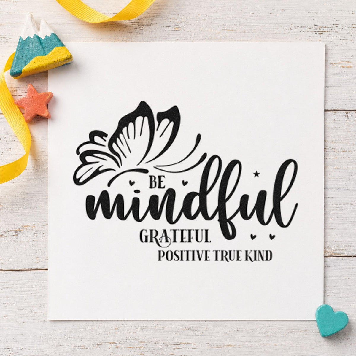 Be Mindful Butterfly Gratitude rubber stamp printed in black ink, ready for butterfly word cards and similar paper crafts.
