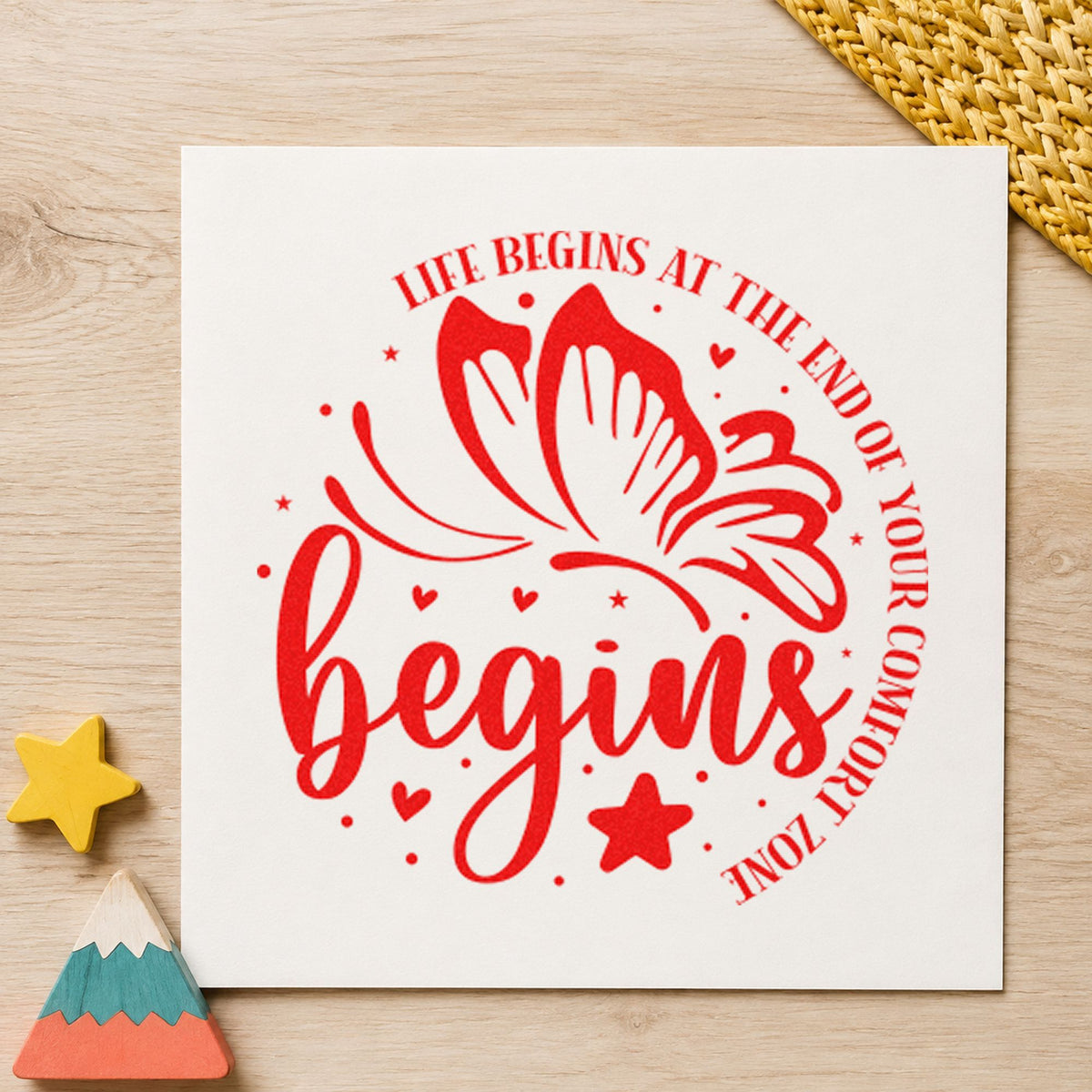 Life Begins Comfort Zone Butterfly rubber stamp shown in red ink, stamped for projects such as shelf gear labels.