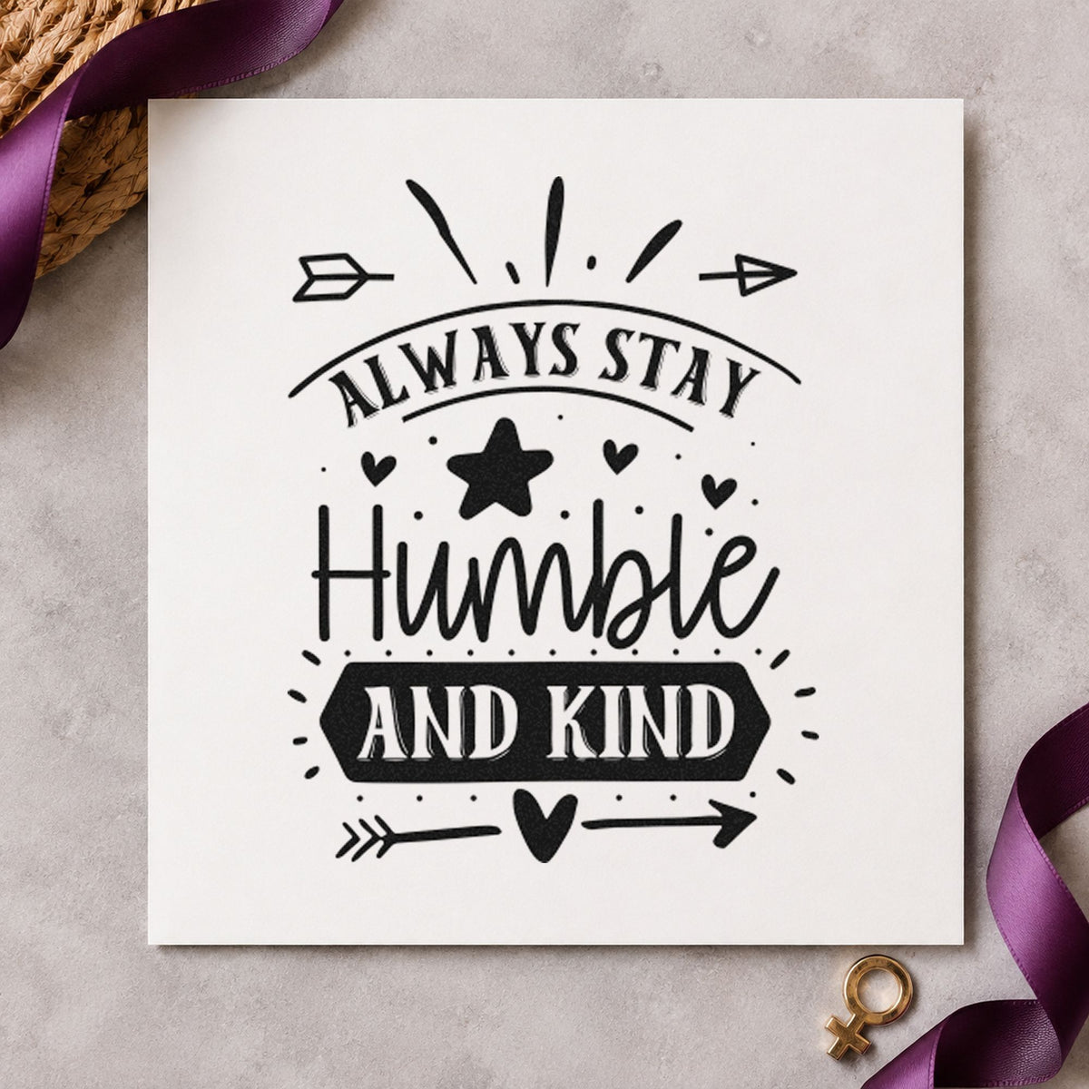 Always Stay Humble Kind Star craft stamp imprint in black ink on a handmade project, one idea being halter gift tags.