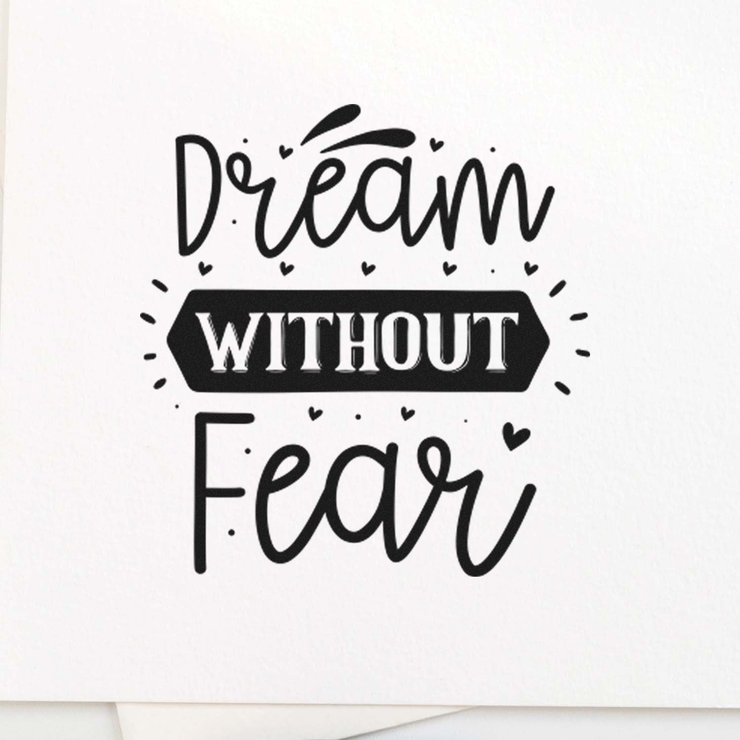 Self-Inking Fearless Dream Card Stamp
