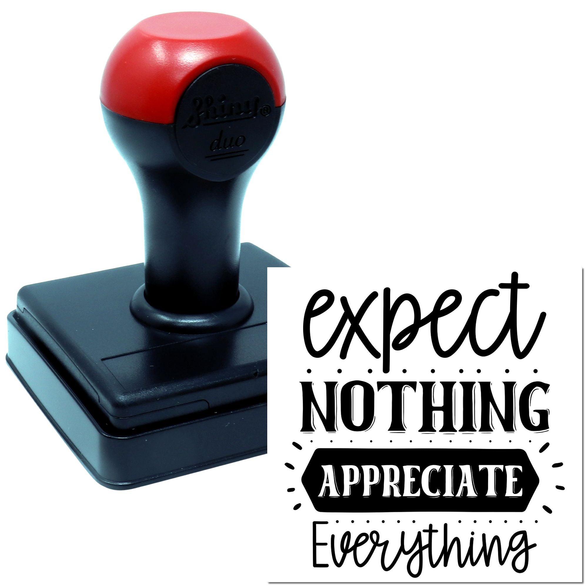 Duo Expect Nothing Appreciate Everything Embrace Gratitude Hand Stamp